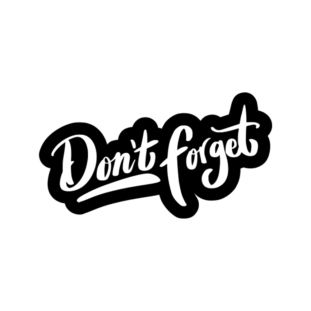Dont Forget Sticker Transparent Photo