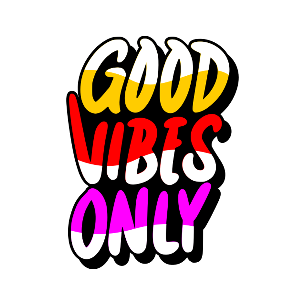 Good Vibes Only Sticker Transparent Picture