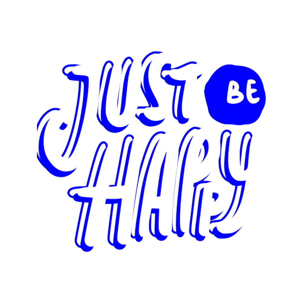 Just Be Happy Sticker Transparent Image