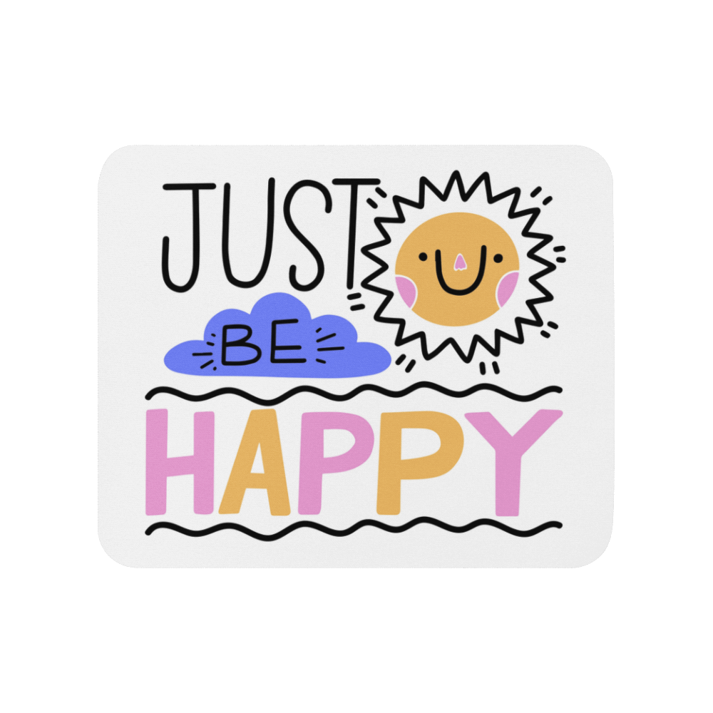 Just Be Happy Sticker Transparent Photo