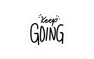 Keep Going Sticker PNG