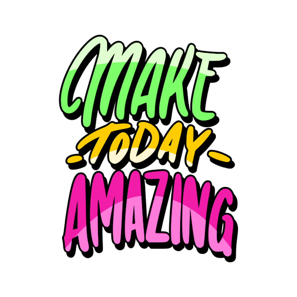 Make Today Amazing Free Sticker Transparent Image