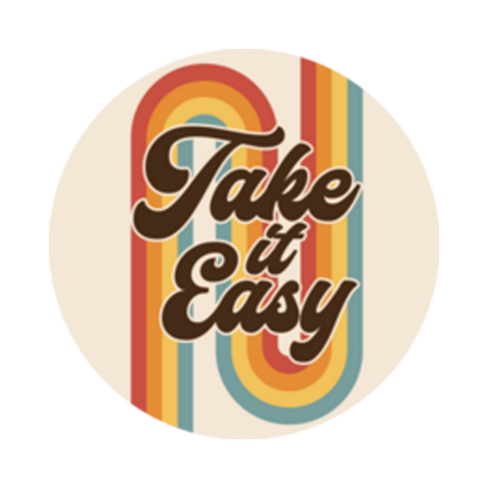Take It Easy Today Free Sticker Transparent Image
