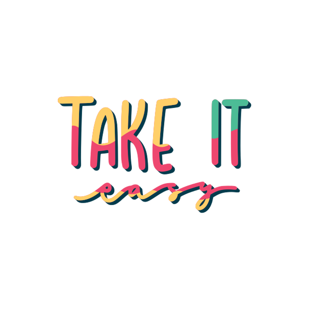 Take It Easy Today Sticker Transparent Gallery