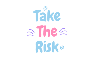 Take The Risk Stickers PNG