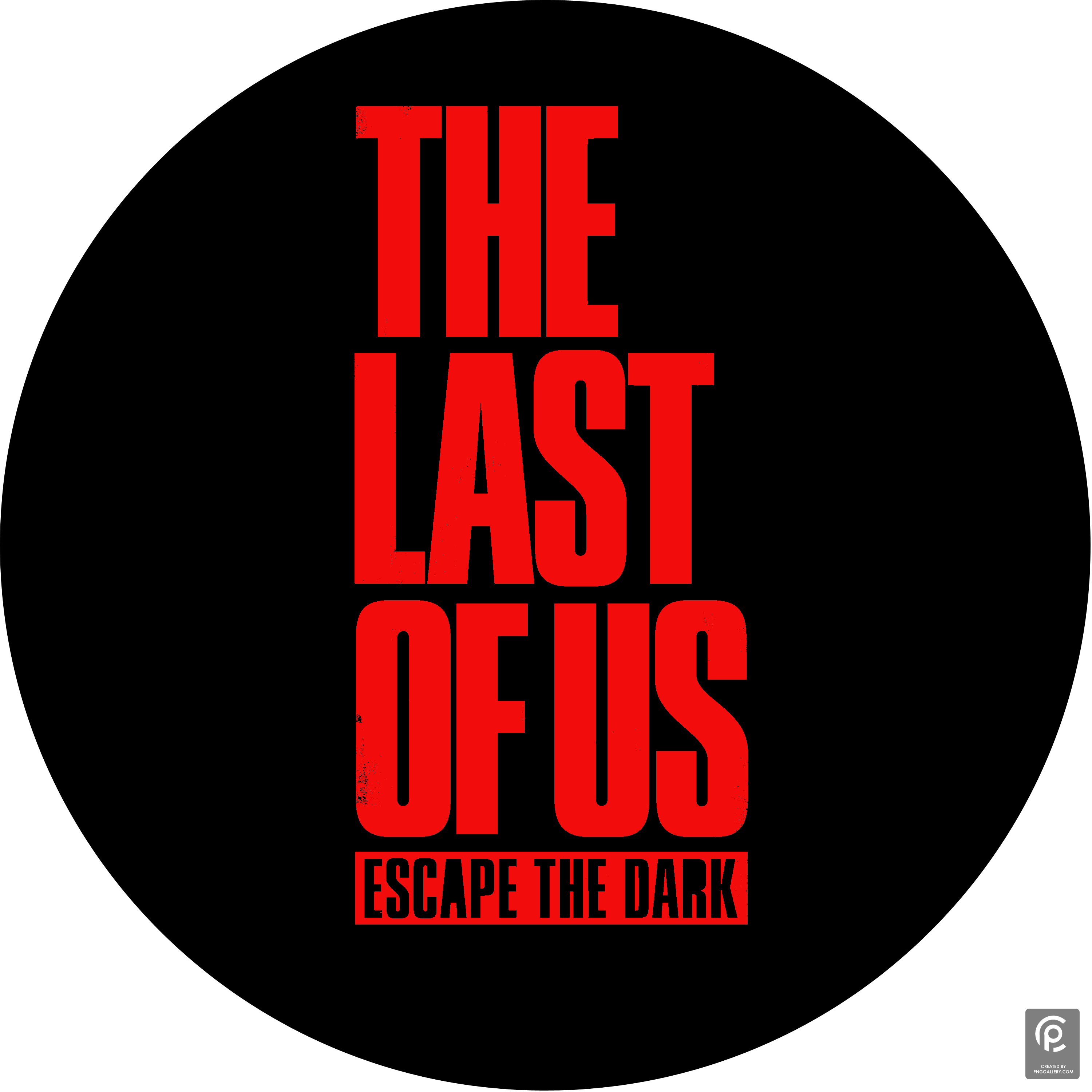 The Last Of Us Escape The Dark Logo Transparent Gallery