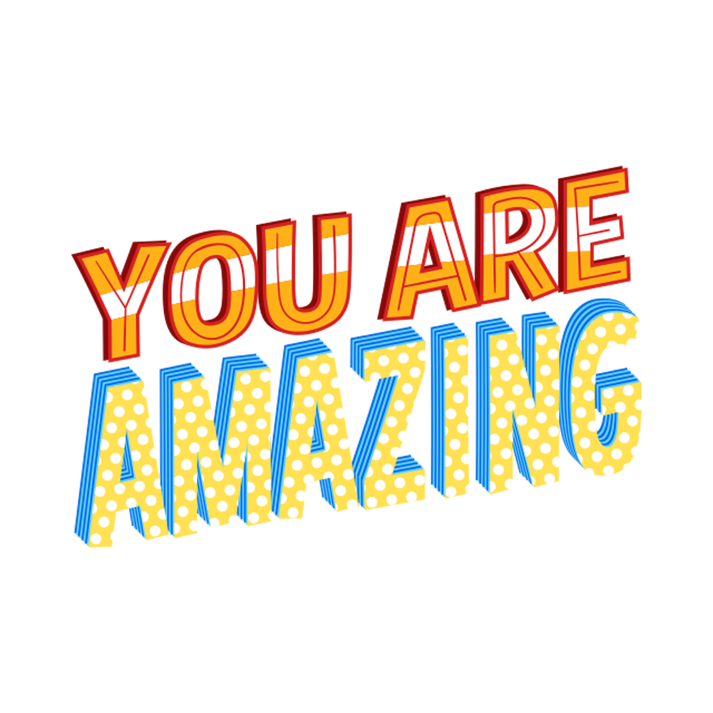 You Are Amazing Free Sticker Transparent Image