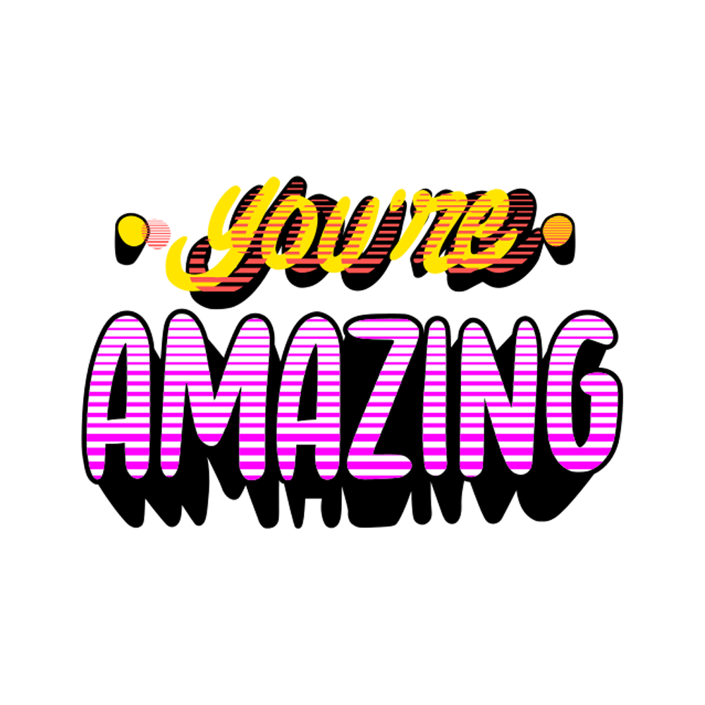 You Are Amazing Free Sticker Transparent Picture