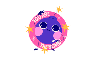 You Are The Bomb Free Sticker PNG